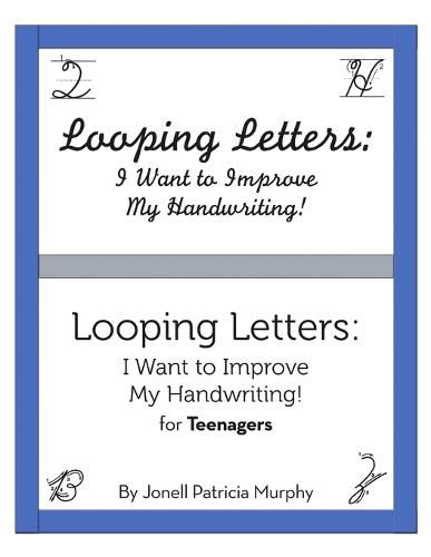 Cover image for Looping Letters: I Want to Improve My Handwriting!