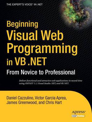 Beginning Visual Web Programming in VB .NET: From Novice to Professional