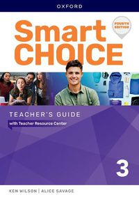 Cover image for Smart Choice: Level 3: Teacher's Guide with Teacher Resource Center