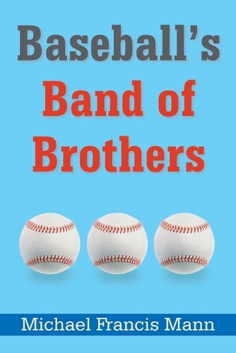 Cover image for Baseball's Band of Brothers