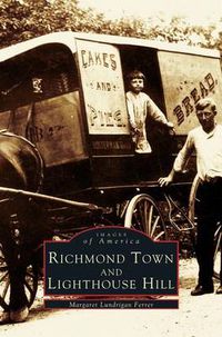 Cover image for Richmond Town and Lighthouse Hill