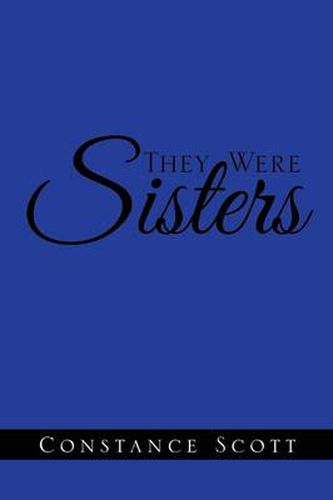 Cover image for They Were Sisters