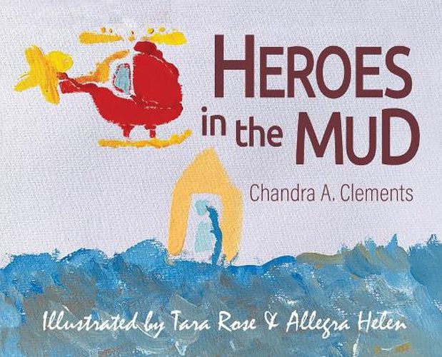 Cover image for Heroes in the Mud