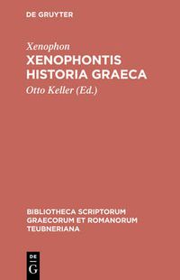 Cover image for Xenophontis Historia Graeca