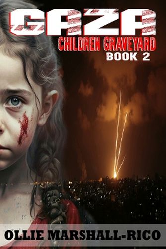 Cover image for Gaza Children Graveyard