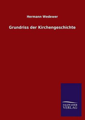 Cover image for Grundriss der Kirchengeschichte