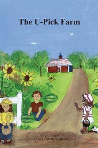 Cover image for The U-Pick Farm