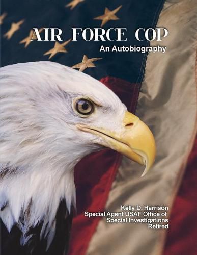 Cover image for Air Force Cop: An Autobiography