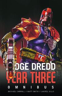 Cover image for Judge Dredd Year Three