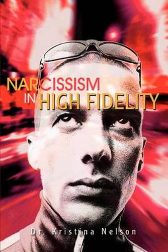 Cover image for Narcissism in High Fidelity
