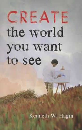 Cover image for Create the World You Want to See