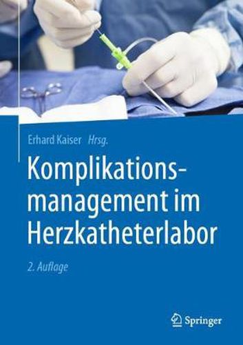 Cover image for Komplikationsmanagement im Herzkatheterlabor