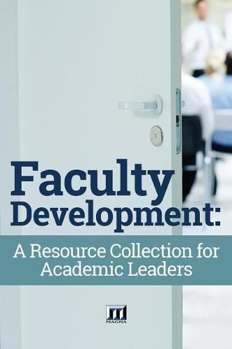 Cover image for Faculty Development: A Resource Collection for Academic Leaders