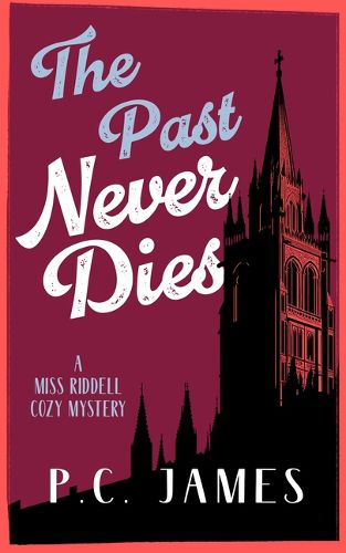 Cover image for The Past Never Dies