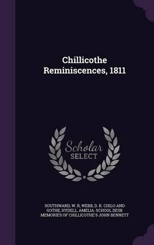 Cover image for Chillicothe Reminiscences, 1811