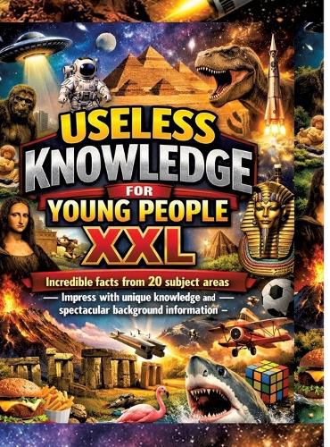 Cover image for Useless Knowledge for Young People XXL