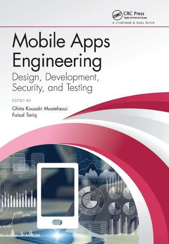 Cover image for Mobile Apps Engineering: Design, Development, Security, and Testing