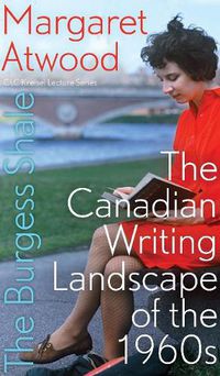 Cover image for The Burgess Shale: The Canadian Writing Landscape of the 1960s