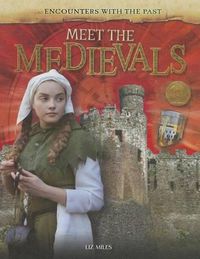 Cover image for Meet the Medievals