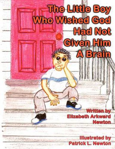 Cover image for The Little Boy Who Wished God Had Not Given Him a Brain: Big Momma Books