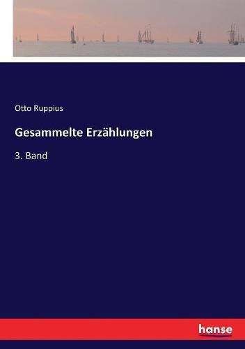 Cover image for Gesammelte Erzahlungen: 3. Band