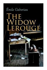 Cover image for The Widow Lerouge: Murder Mystery Novel