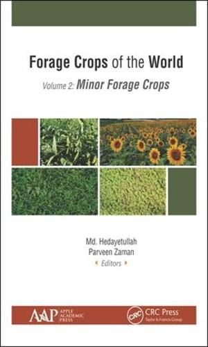 Cover image for Forage Crops of the World, Volume II: Minor Forage Crops