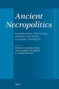 Cover image for Ancient Necropolitics