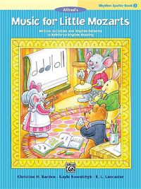 Cover image for Music for Little Mozarts Rhythm Speller 3