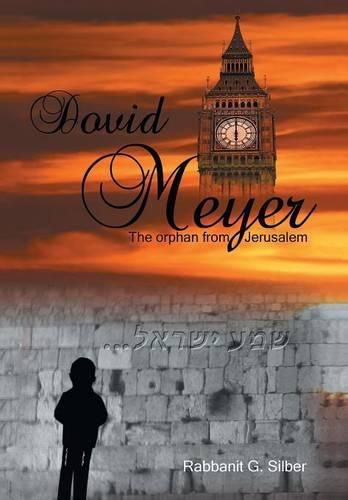 Cover image for Dovid Meyer: The Orphan from Jerusalem