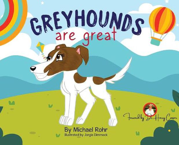 Cover image for Greyhounds Are Great