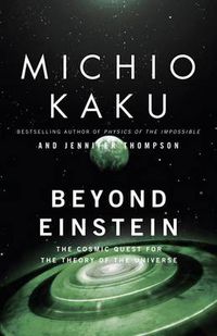 Cover image for Beyond Einstein: The Cosmic Quest for the Theory of the Universe