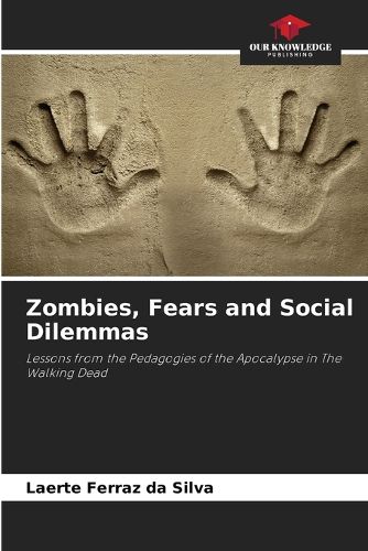 Cover image for Zombies, Fears and Social Dilemmas