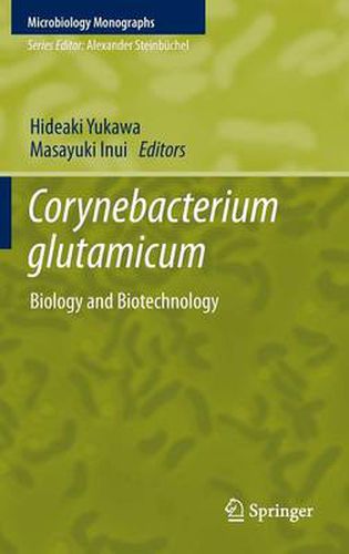 Cover image for Corynebacterium glutamicum: Biology and Biotechnology