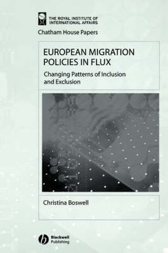 Cover image for European Migration Policies in Flux: Changing Patterns of Inclusion and Exclusion