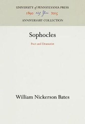 Sophocles: Poet and Dramatist