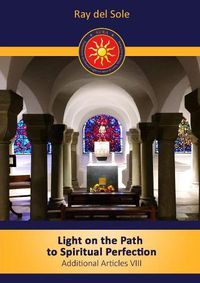 Cover image for Light on the path to spiritual perfection - Additional Articles VIII