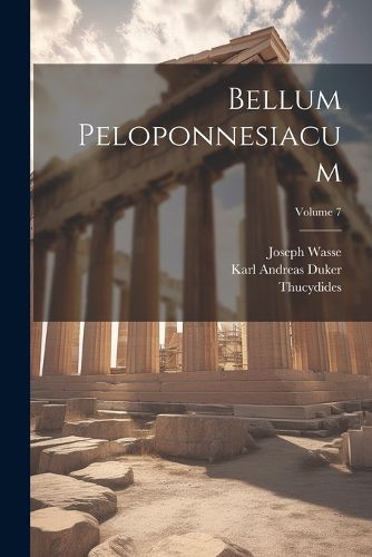 Cover image for Bellum Peloponnesiacum; Volume 7