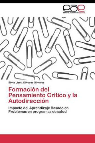 Cover image for Formacion del Pensamiento Critico y la Autodireccion