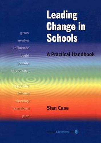 Cover image for Leading Change in Schools: A Practical Handbook