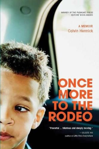 Cover image for Once More To The Rodeo: A Memoir