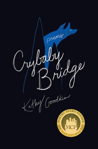 Cover image for Crybaby Bridge: Poems