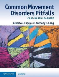 Cover image for Common Movement Disorders Pitfalls: Case-Based Learning