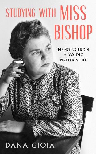 Cover image for Studying with Miss Bishop: Memoirs from a Young Writer's Life