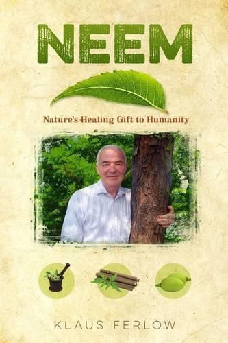 Cover image for book  Neem: Nature's Healing Gift to Humanity