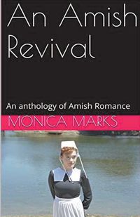 Cover image for An Amish Revival An Anthology of Amish Romance