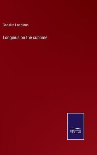 Longinus on the sublime