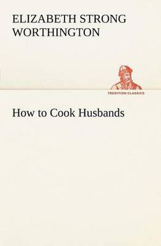 Cover image for How to Cook Husbands