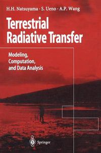 Cover image for Terrestrial Radiative Transfer: Modeling, Computation, and Data Analysis