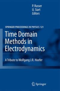 Cover image for Time Domain Methods in Electrodynamics: A Tribute to Wolfgang J. R. Hoefer